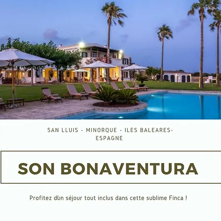 Son Bonaventura Menorca * Sant Lluis